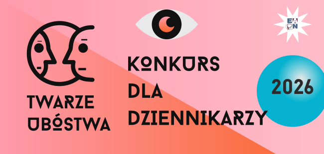 Baner konkursu dla dziennikarzy „Twarze Ubóstwa” 2026
